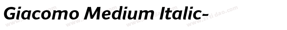 Giacomo Medium Italic字体转换